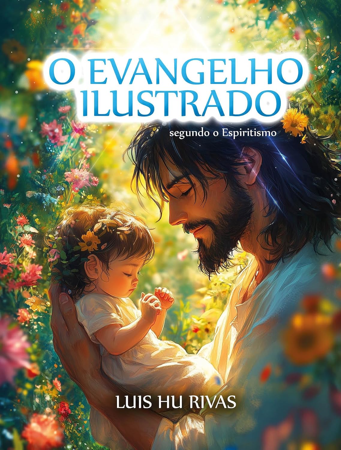 ler totalmente O Evangelho Ilustrado segundo o Espiritismo (Livros Espíritas(Português))