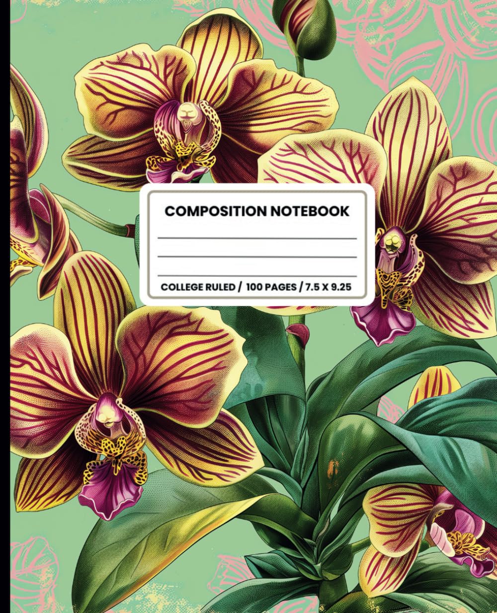Composition Notebook College Ruled: Vintage Orchid Flowers Botanical Illustration. Cute Floral Aesthetic Journal For Girls, Women, Teens, Students | 100 pages baixar o livro de graça