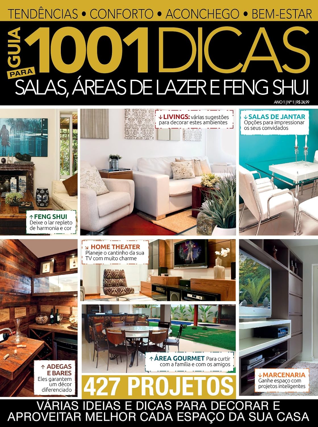Guia 1001 Dicas 01 – Salas, Área de Lazer e Feng Shui (Guia 1001 Dicas – Salas, Área de Lazer e Feng Shui) baixar o livro de graça