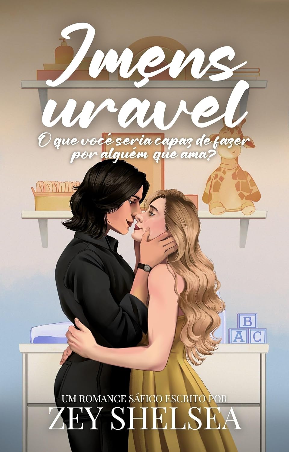 ler totalmente Imensurável: O que você seria capaz de fazer por alguém que ama? (Livro 02)