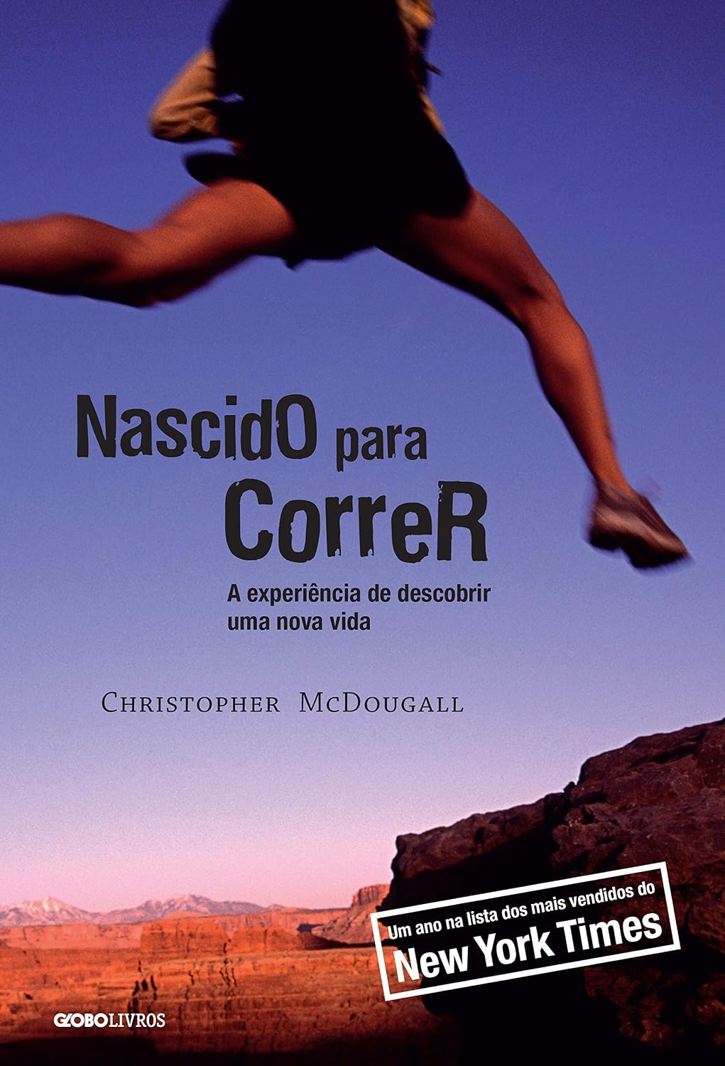 capítulo por capítulo baixar Nascido para correr - 2ª Edição: A experiência de descobrir uma nova vida