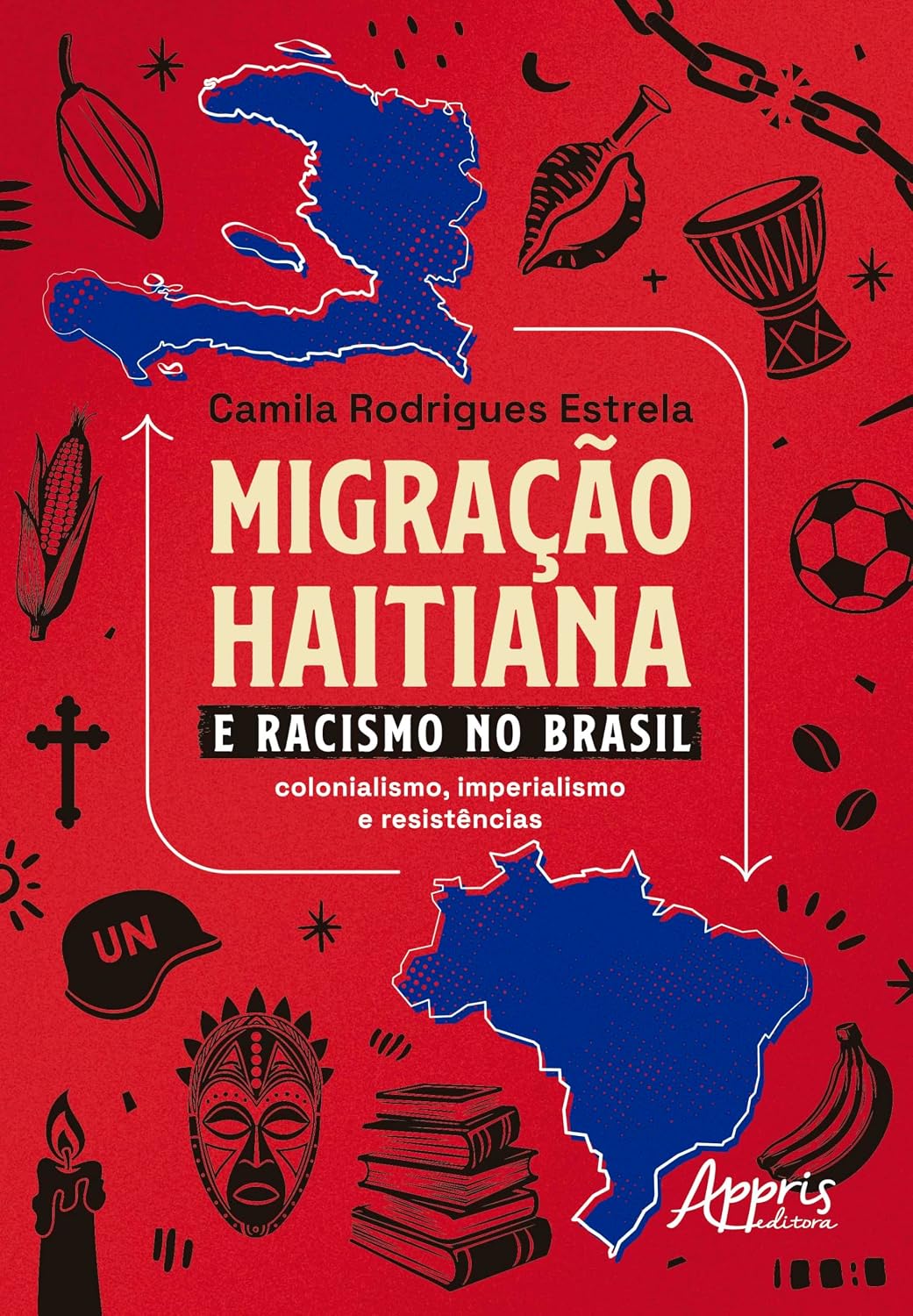 capítulo por capítulo baixar Migração Haitiana e o Racismo no Brasil: Colonialismo, Imperialismo e Resistências