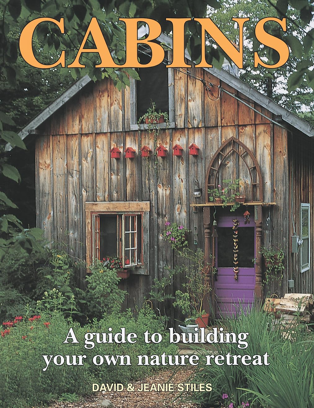 capítulo por capítulo baixar Cabins: A Guide to Building Your Own Nature Retreat