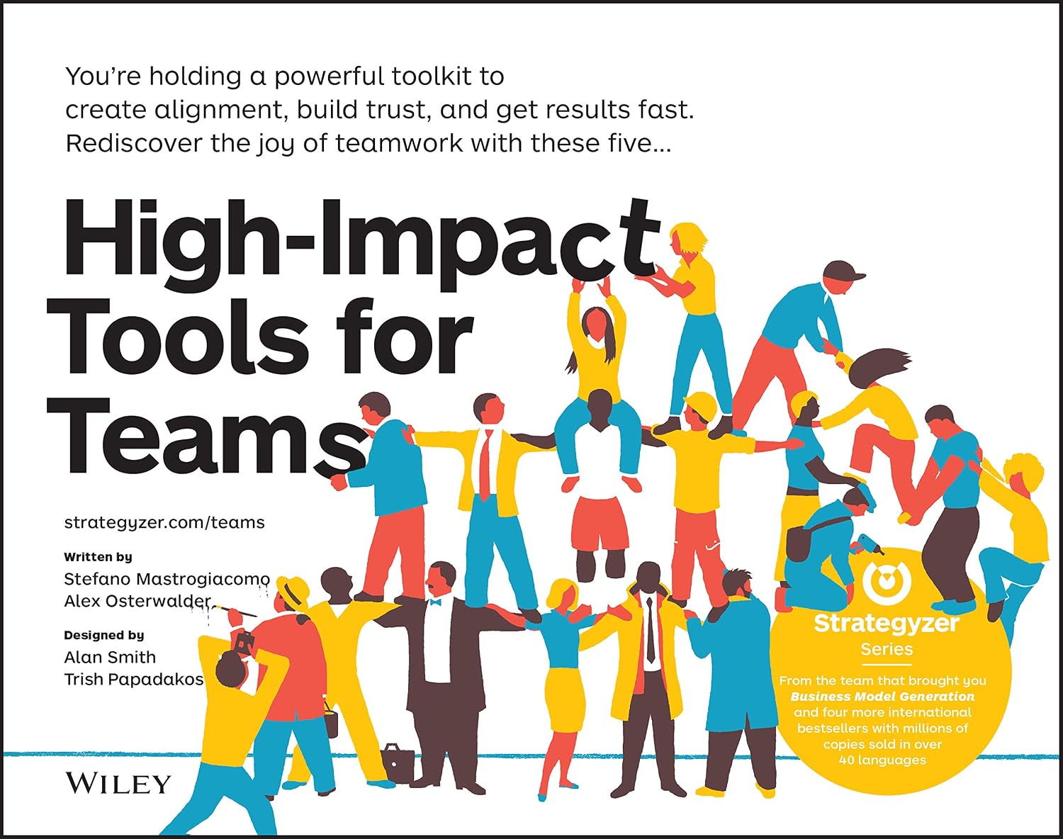 ler totalmente High-Impact Tools for Teams: 5 Tools to Align Team Members, Build Trust, and Get Results Fast (Strategyzer) (English Edition)