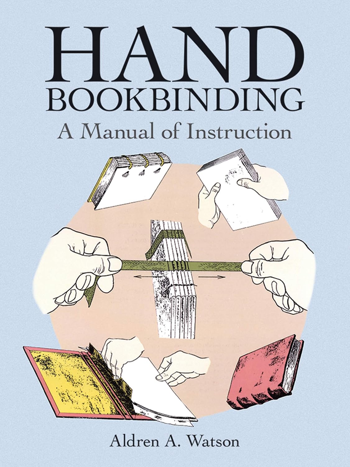 ler totalmente Hand Bookbinding: A Manual of Instruction