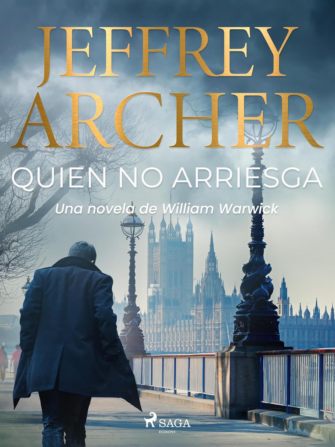 Quien no arriesga (William Warwick nº 1) (Spanish Edition)