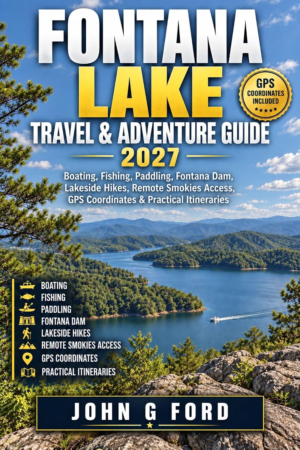 capítulo por capítulo baixar Fontana Lake Travel & Adventure Guide 2027: Boating, Fishing, Paddling, Fontana Dam, Lakeside Hikes, Remote Smokies Access, GPS Coordinates & Practical Itineraries (English Edition)