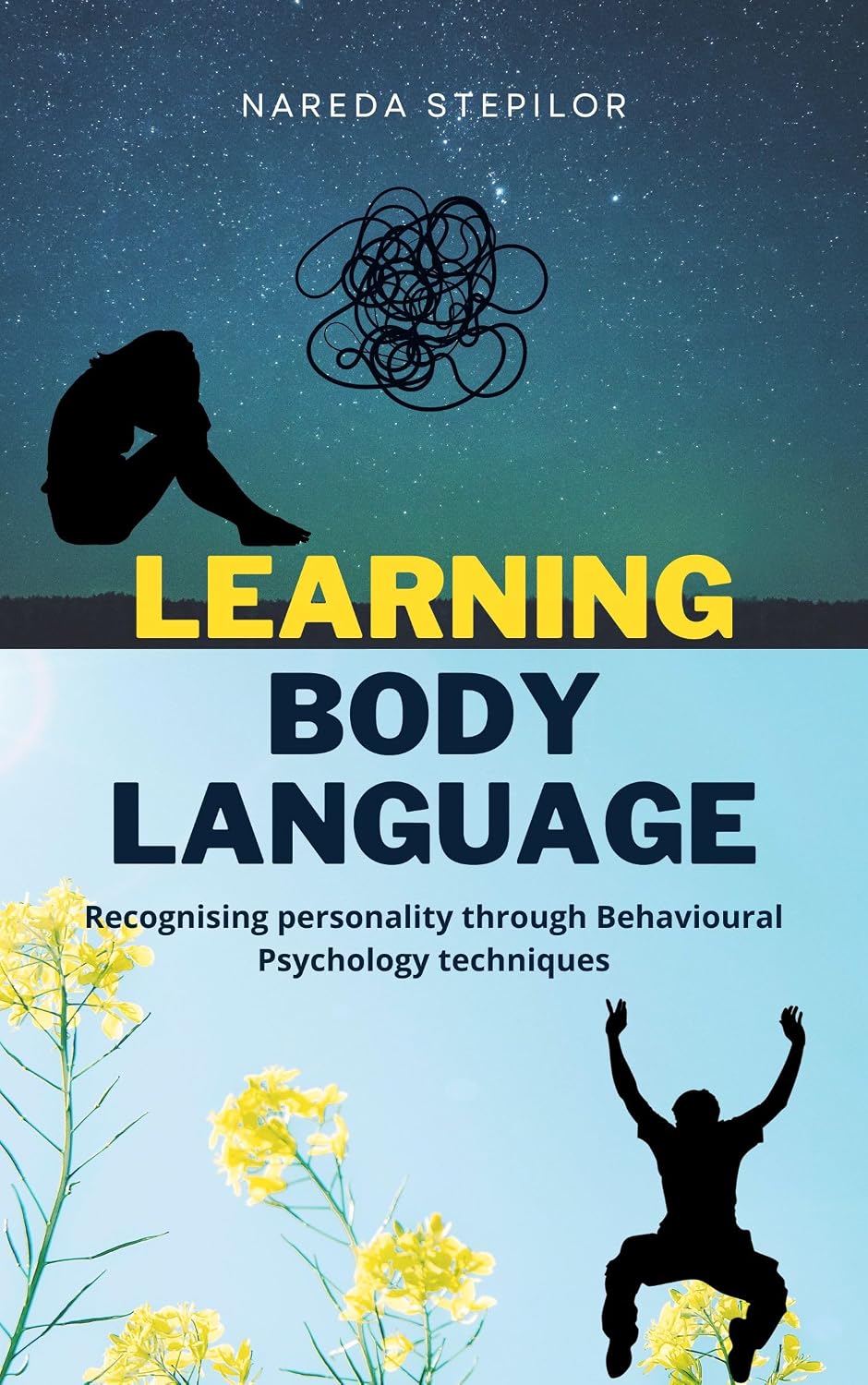 Learning body language: Recognising personality through Behavioural Psychology techniques (Bold Body Language: Win Everyday With Nonverbal Communication... & Influence Ot Book 1) (English Edition) baixar livro de graça