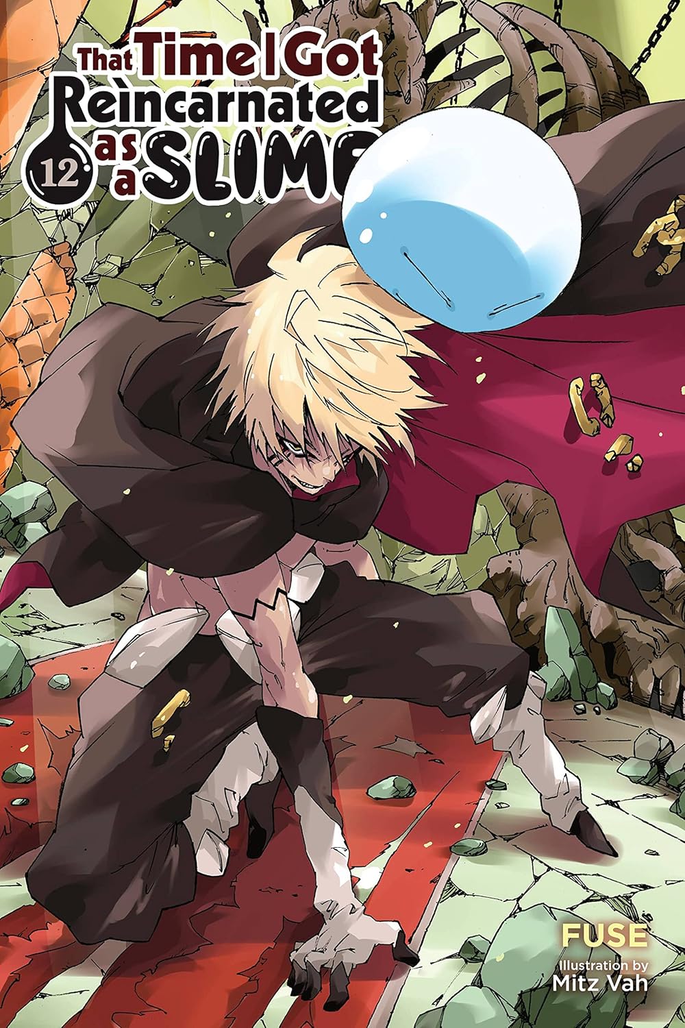 That Time I Got Reincarnated as a Slime, Vol. 12 (Light Novel): Volume 12