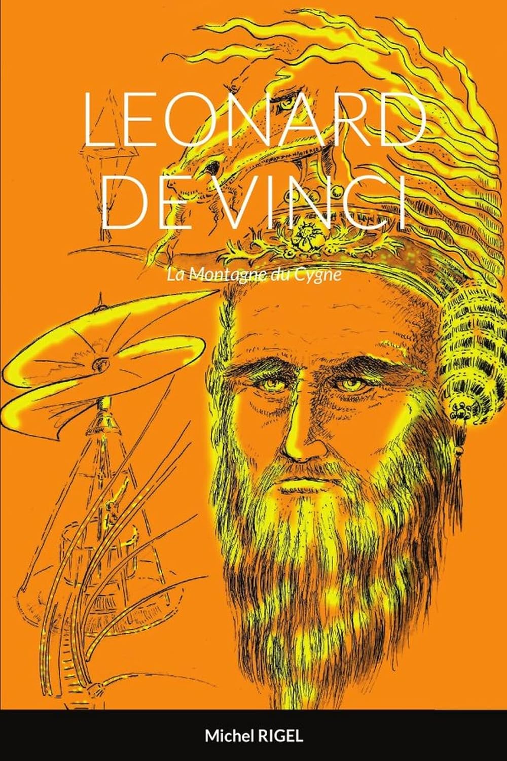 LEONARD DE VINCI: La Montagne du Cygne (French Edition) baixar o livro de graça