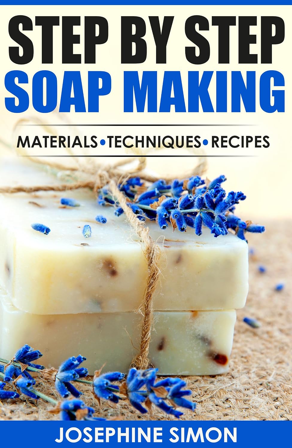 ler totalmente Step by Step Soap Making: Material - Techniques - Recipes (DIY Beauty Products) (English Edition)