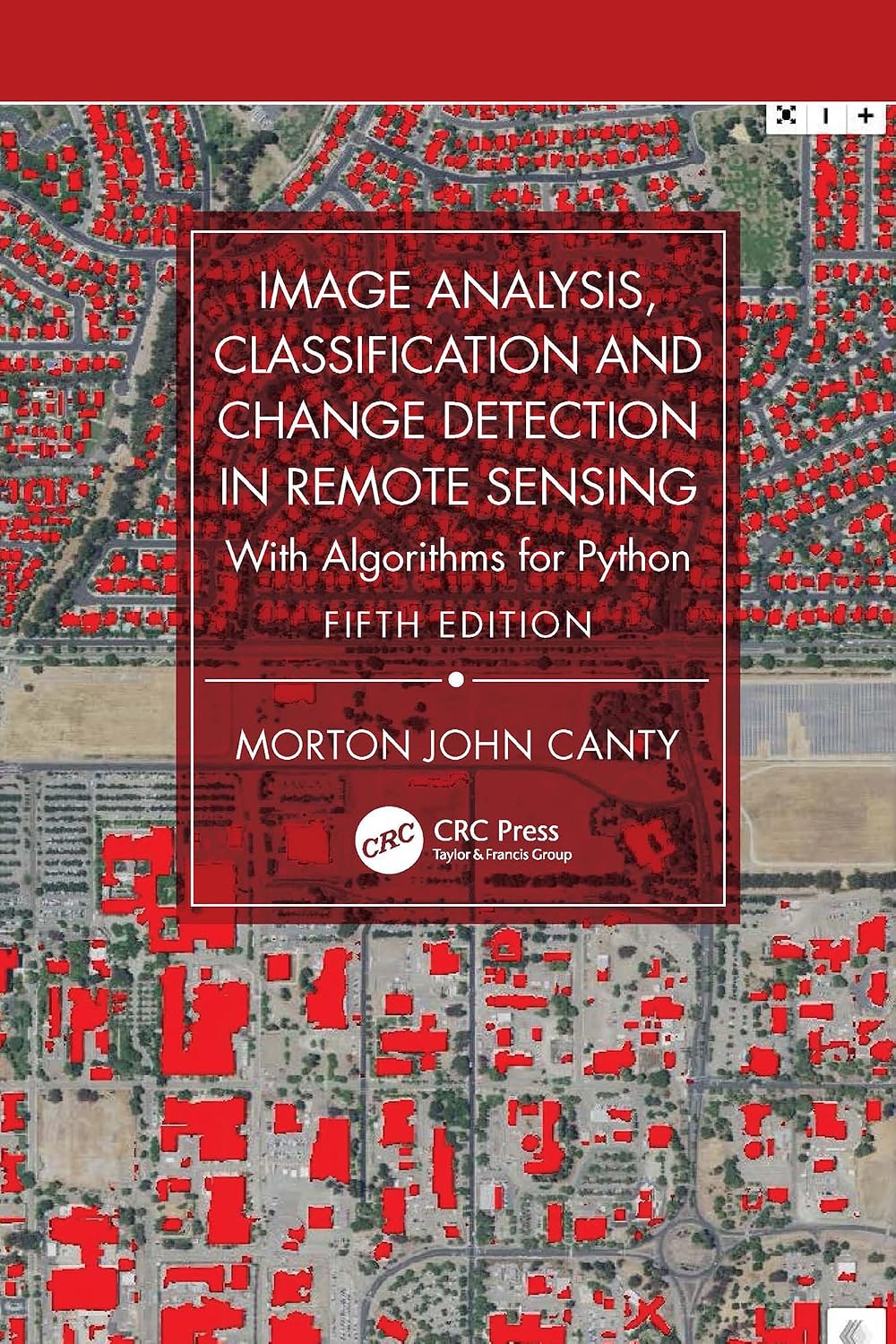 ler totalmente Image Analysis, Classification and Change Detection in Remote Sensing: With Algorithms for Python (English Edition)