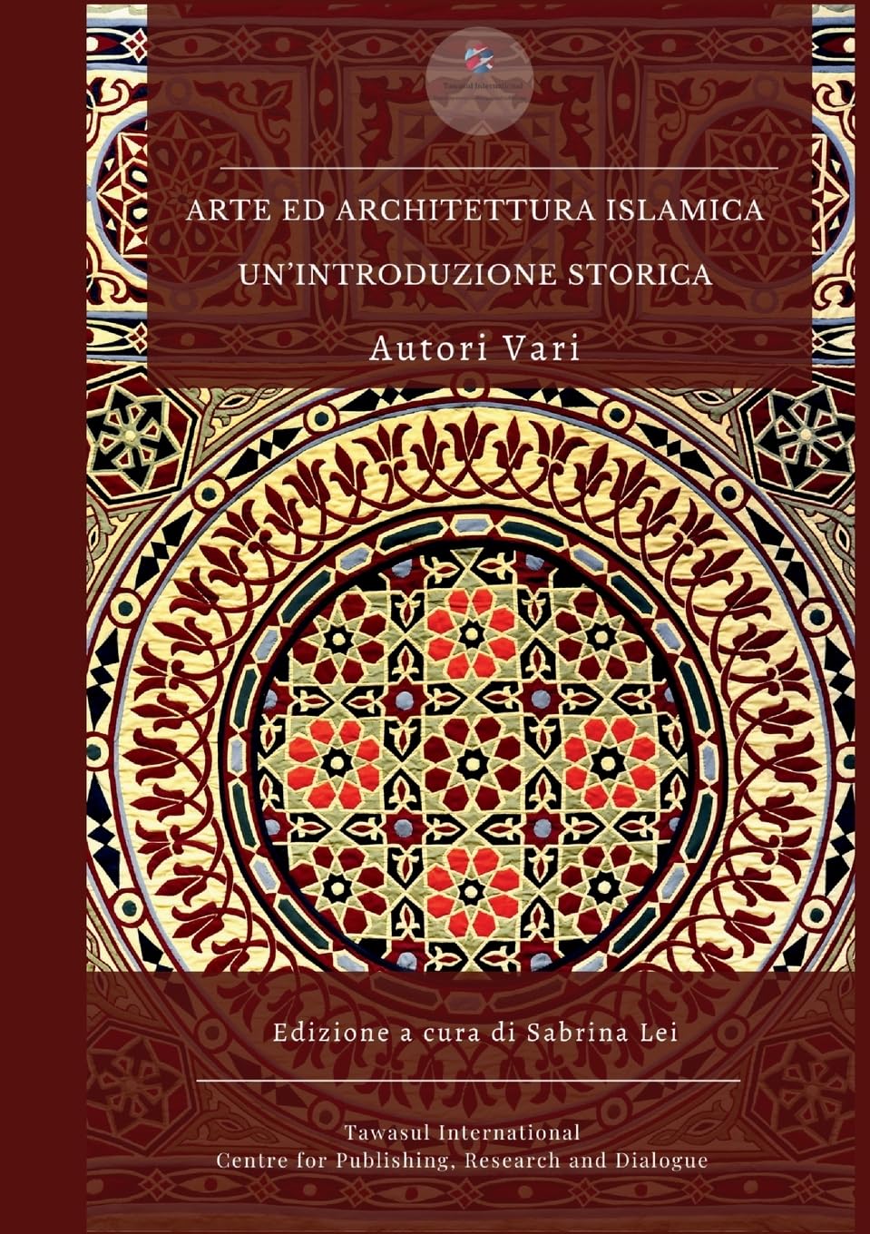 Arte ed architettura islamica: un'introduzione storica baixar o livro de graça