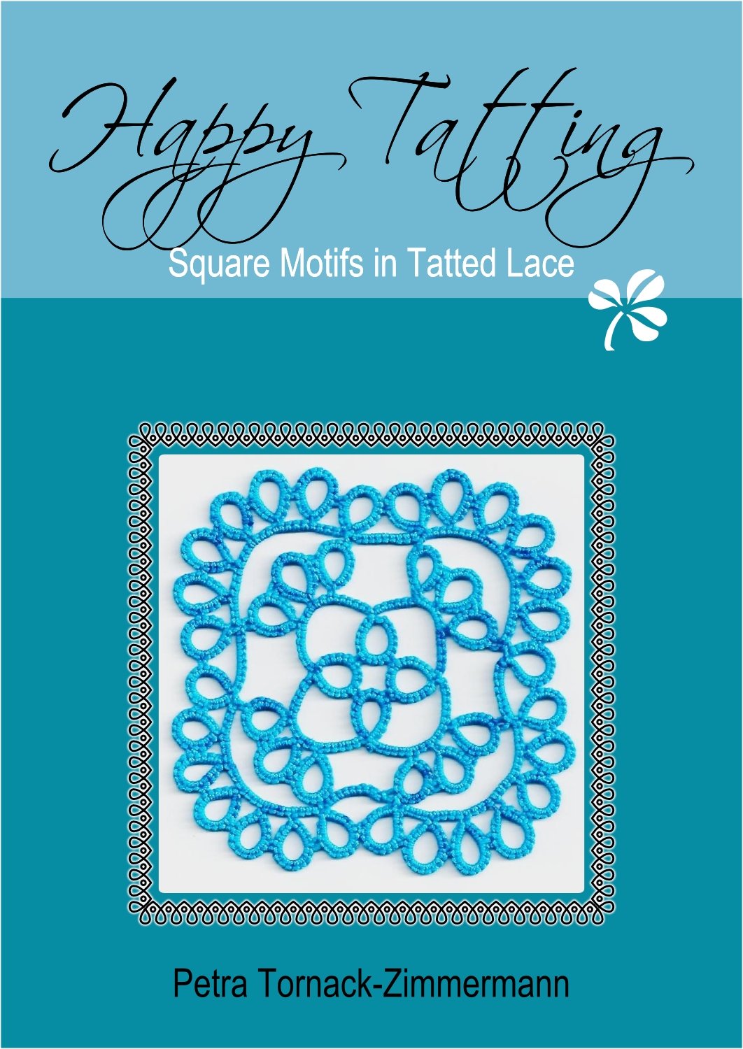 HAPPY TATTING: Square Motifs in Tatted Lace (English Edition) baixar livro de graça