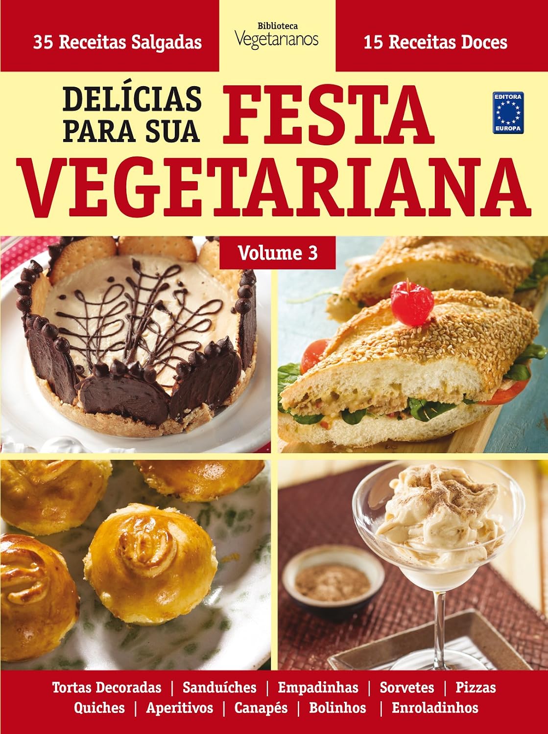 ler totalmente Delícias Para Sua Festa Vegetariana - Volume 3