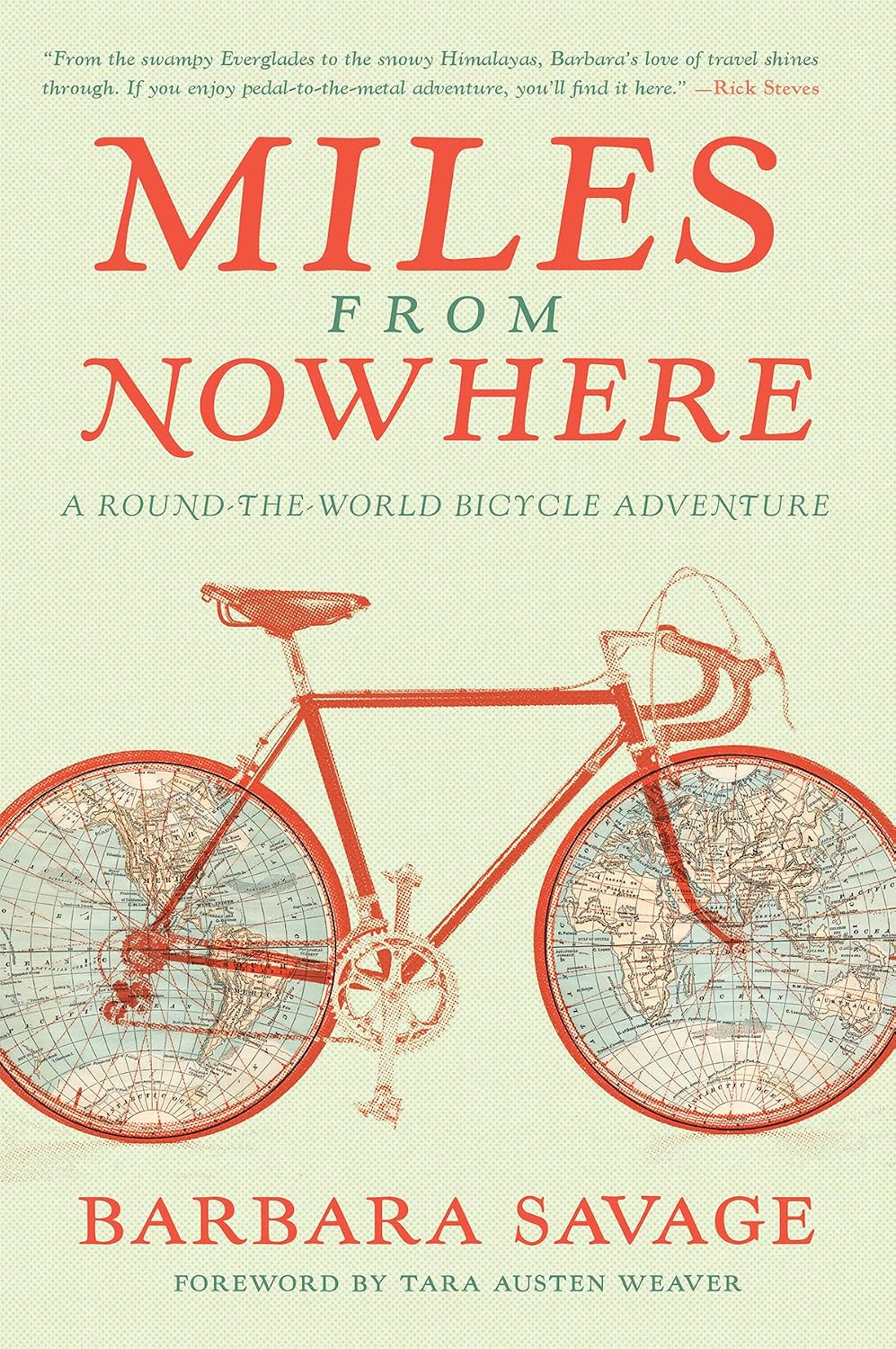 Miles from Nowhere: A Round-the-World Bicycle Adventure (English Edition)