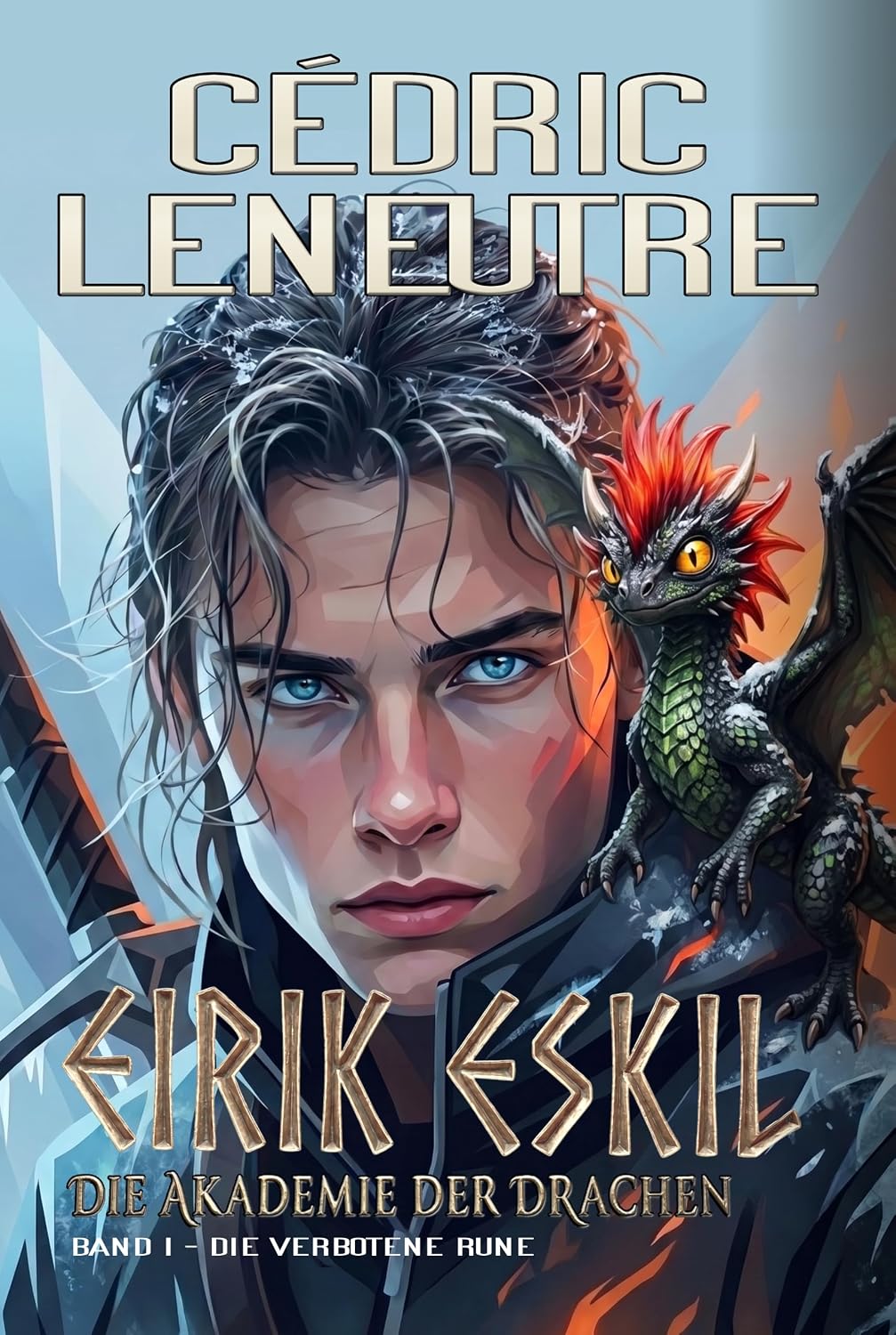 capítulo por capítulo baixar EIRIK ESKIL - DIE AKADEMIE DER DRACHEN: Band I: Die Verbotene Rune (German Edition)