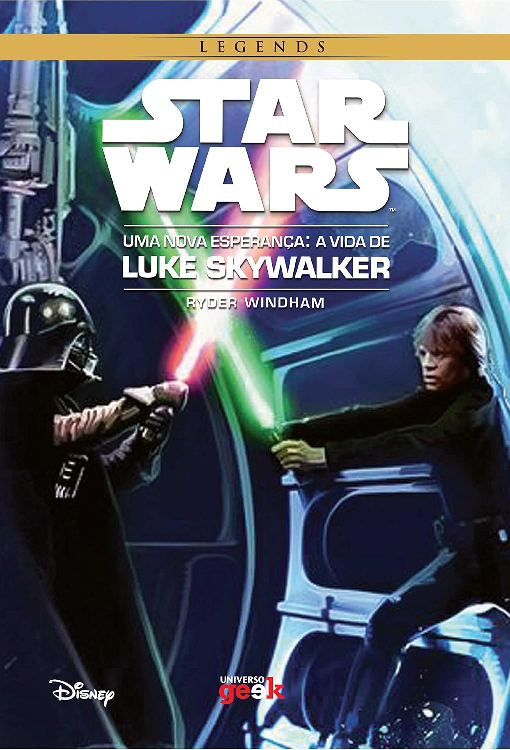 Star Wars: Uma nova esperança – A vida de Luke Skywalker