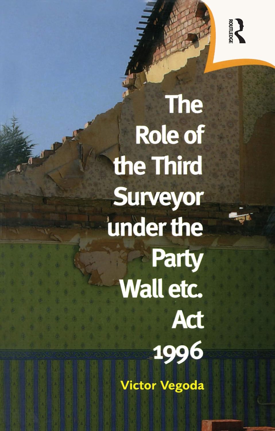 ler totalmente The Role of the Third Surveyor under the Party Wall Act 1996 (English Edition)