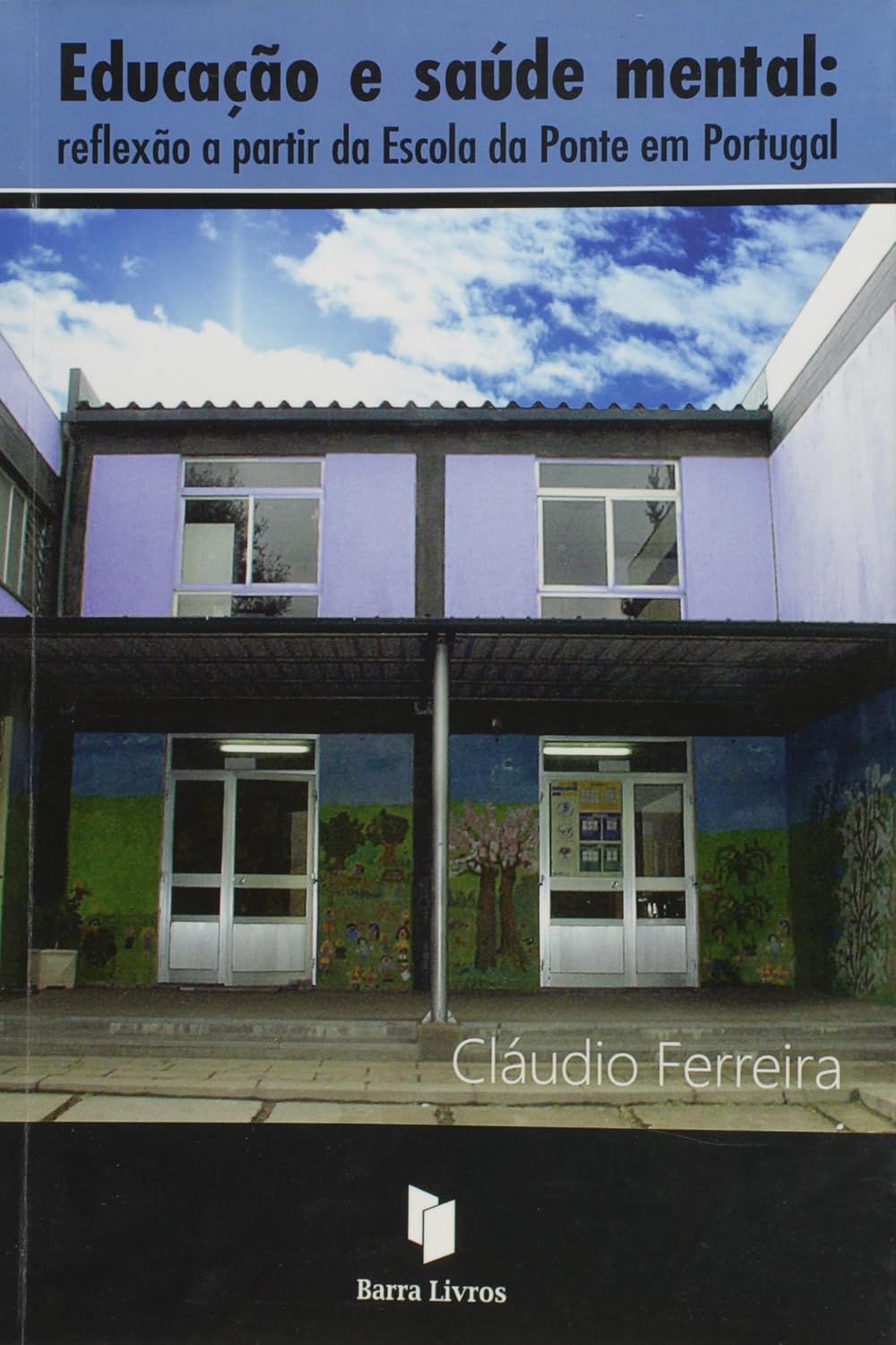 capítulo por capítulo baixar Educação e Saúde Mental: Reflexão a Partir da Escola da Ponte em Portugal