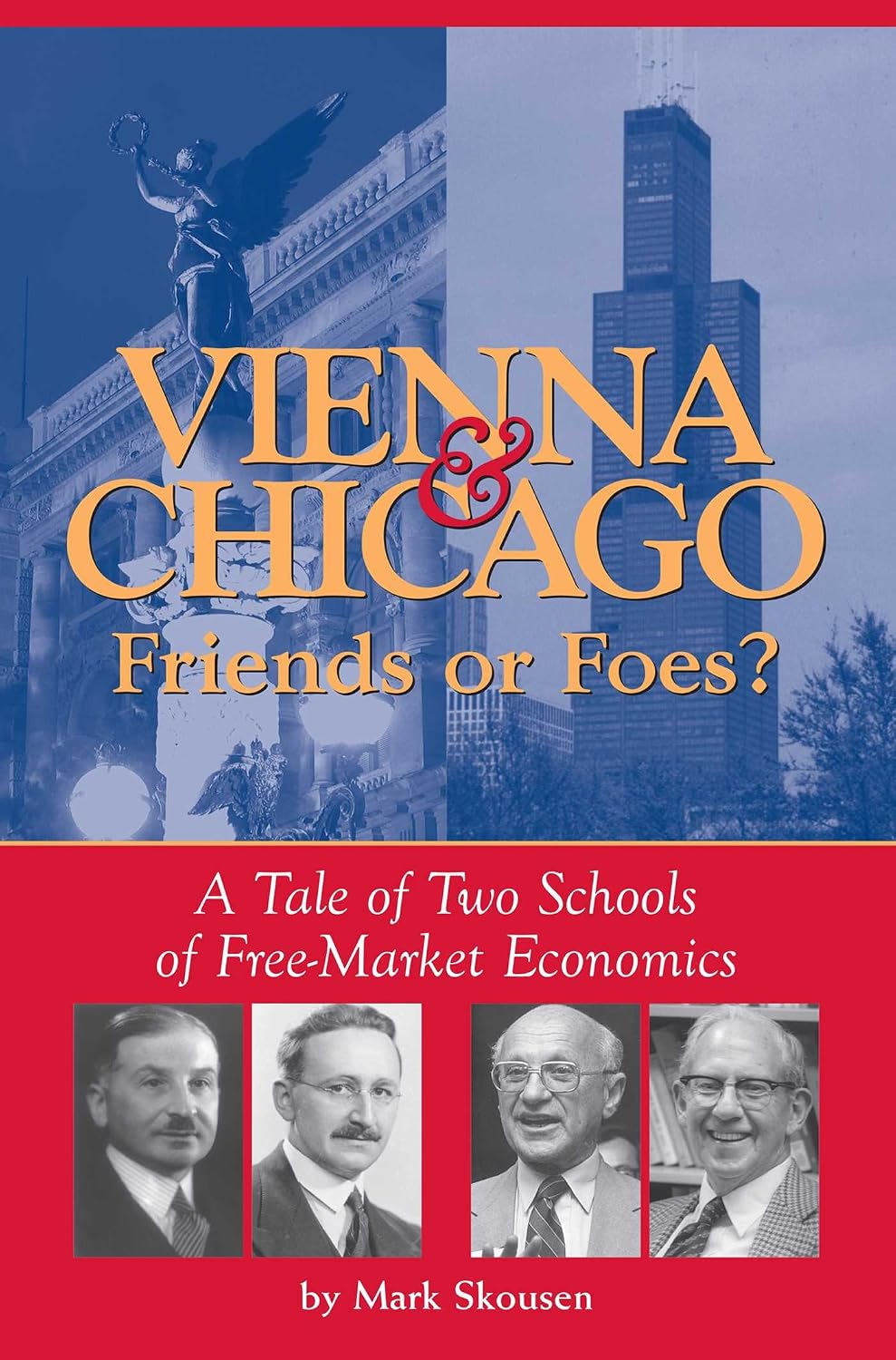 capítulo por capítulo baixar Vienna & Chicago, Friends or Foes?: A Tale of Two Schools of Free-Market Economics (English Edition)