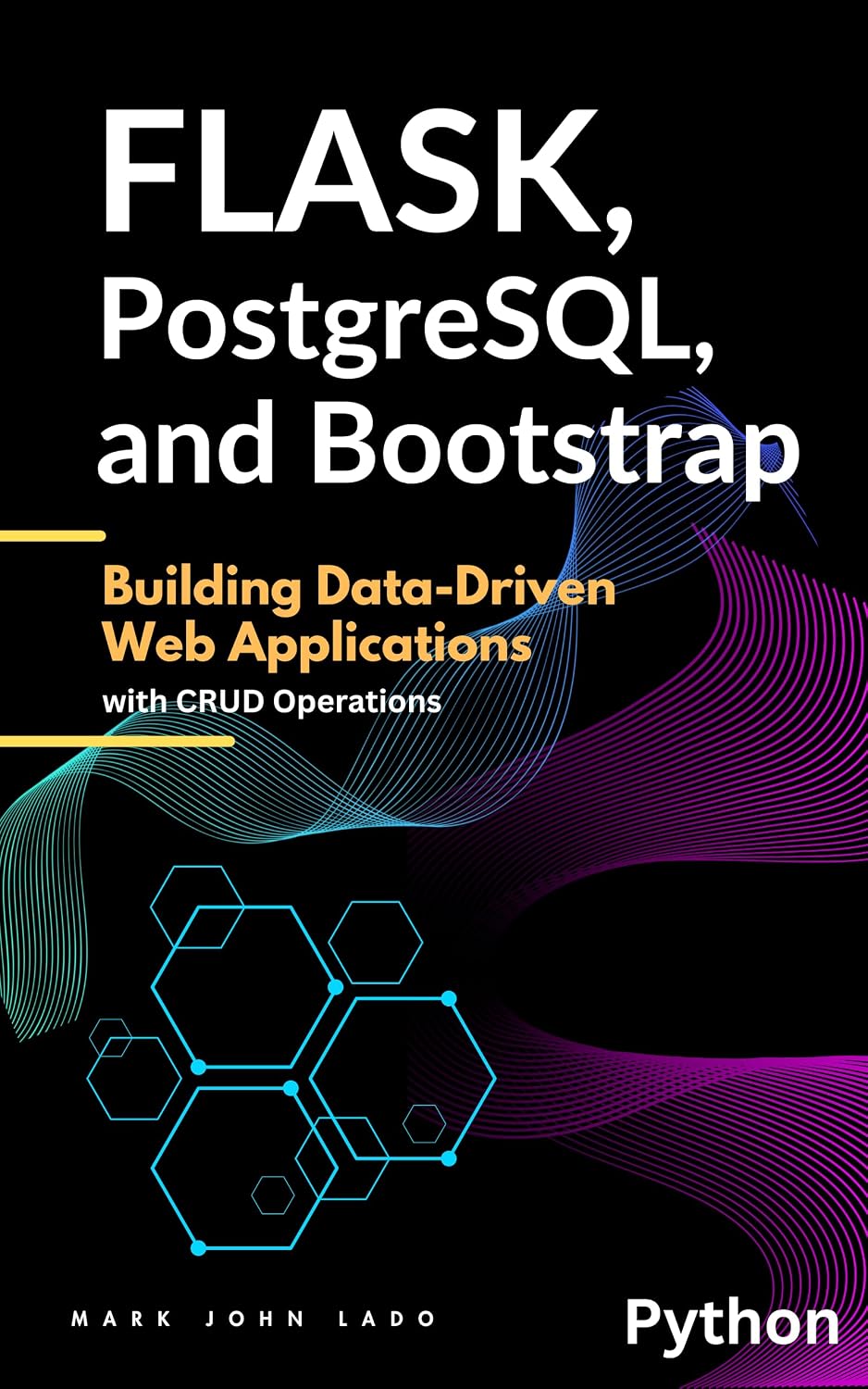 ler totalmente Flask, PostgreSQL, and Bootstrap: Building Data-Driven Web Applications with CRUD Operations (English Edition)
