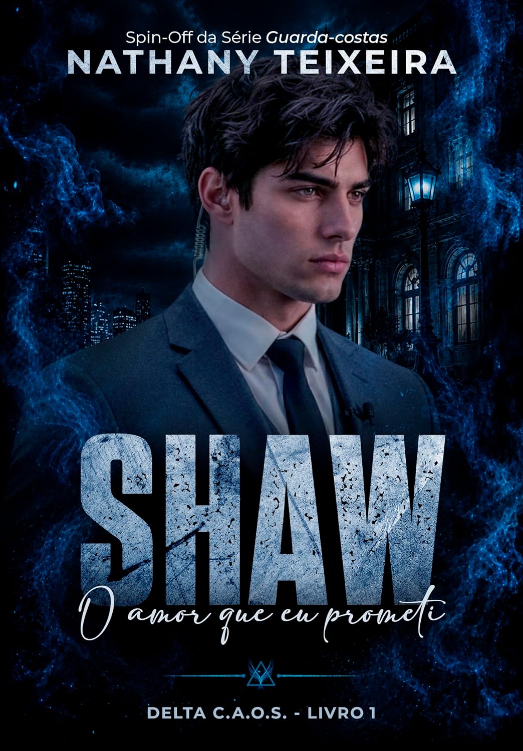 capítulo por capítulo baixar Shaw: O amor que eu prometi (Delta C.A.O.S. Livro 1)