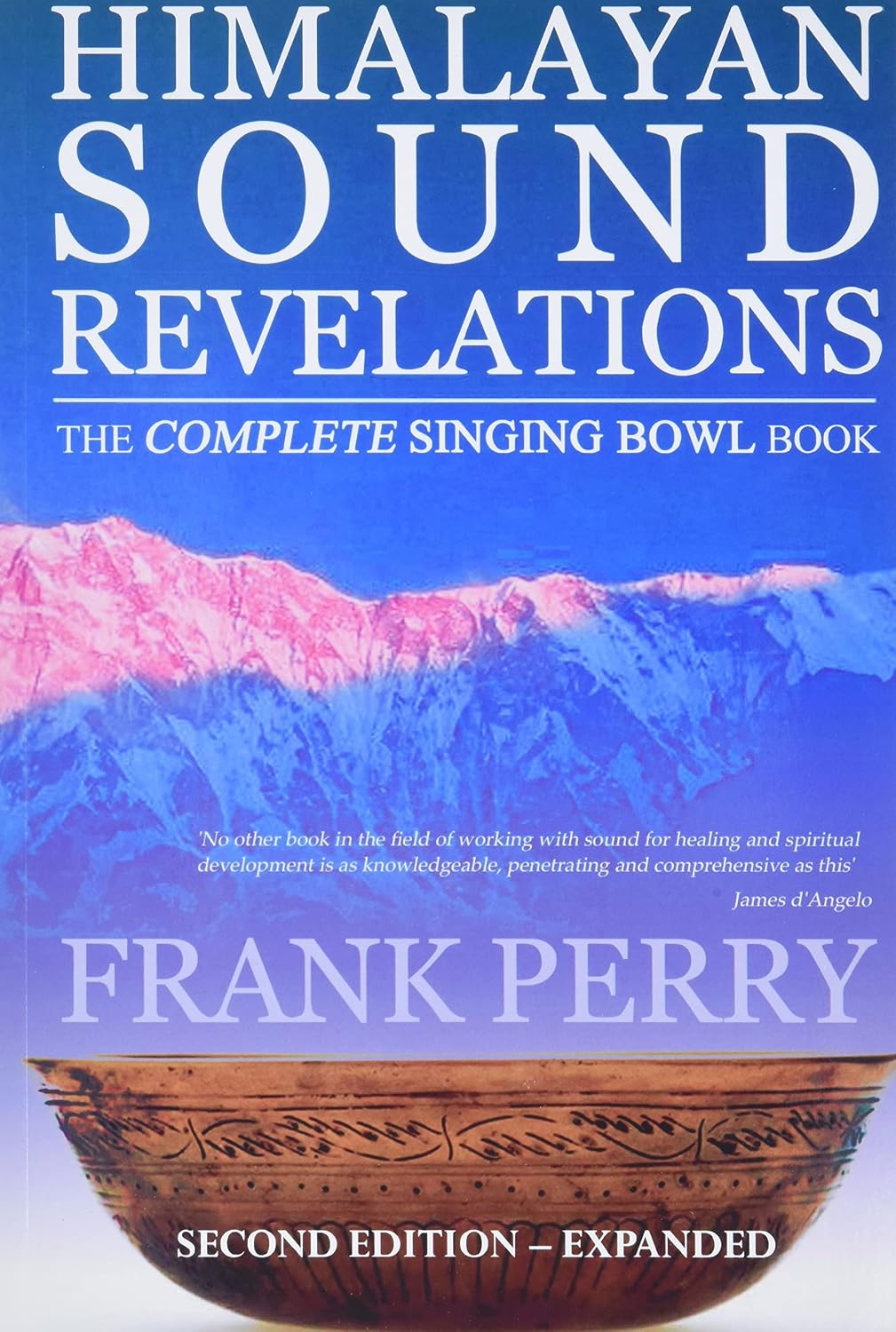 ler totalmente Himalayan Sound Revelations: The Complete Singing Bowl Book