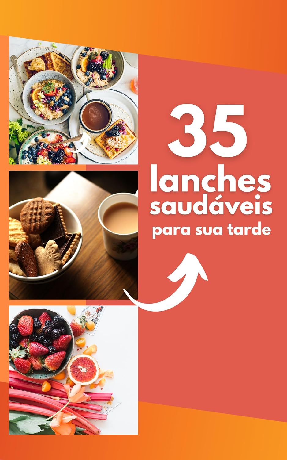 capítulo por capítulo baixar 35 LANCHES SAUDÁVEIS PARA SUA TARDE