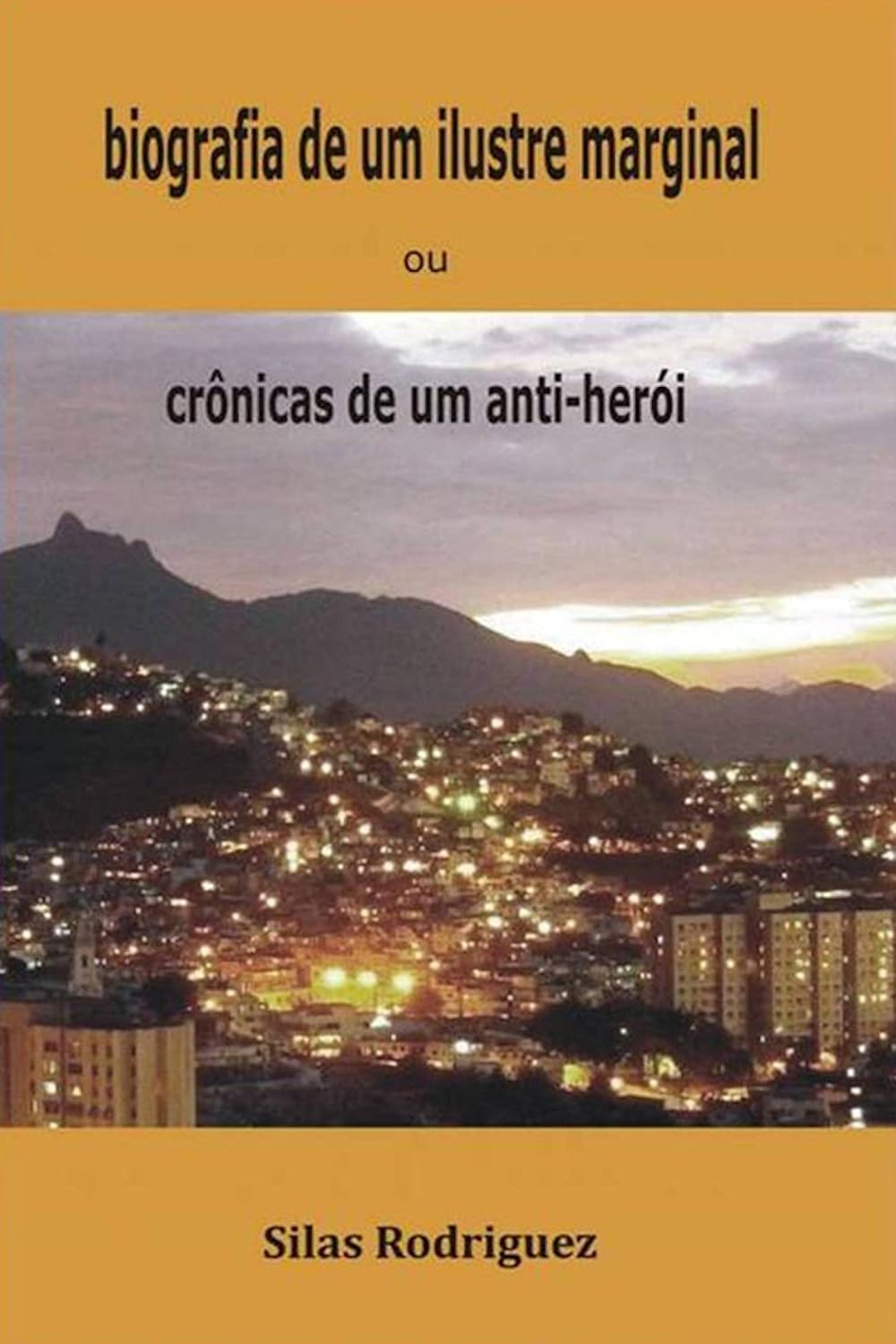 capítulo por capítulo baixar Biografia de um ilustre marginal: crônicas de um anti-herói