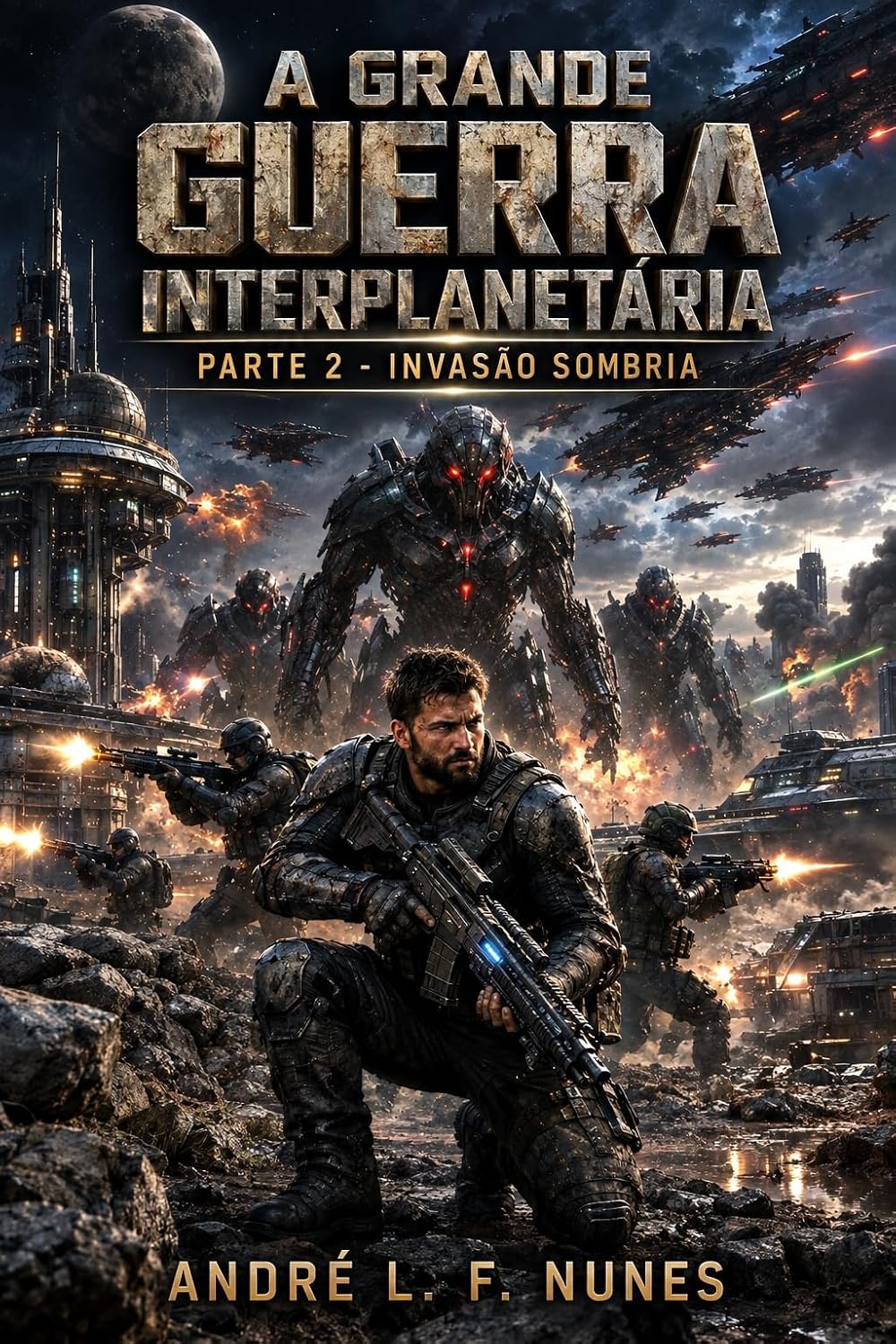 capítulo por capítulo baixar A Grande Guerra Interplanetária: Parte 2 - Invasão Sombria