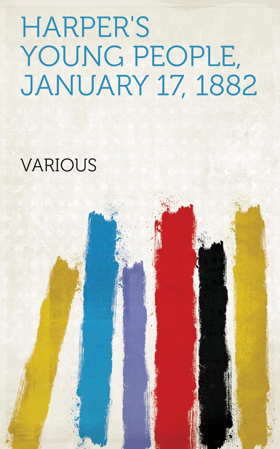 Harper's Young People, January 17, 1882 (English Edition) baixar o livro de graça