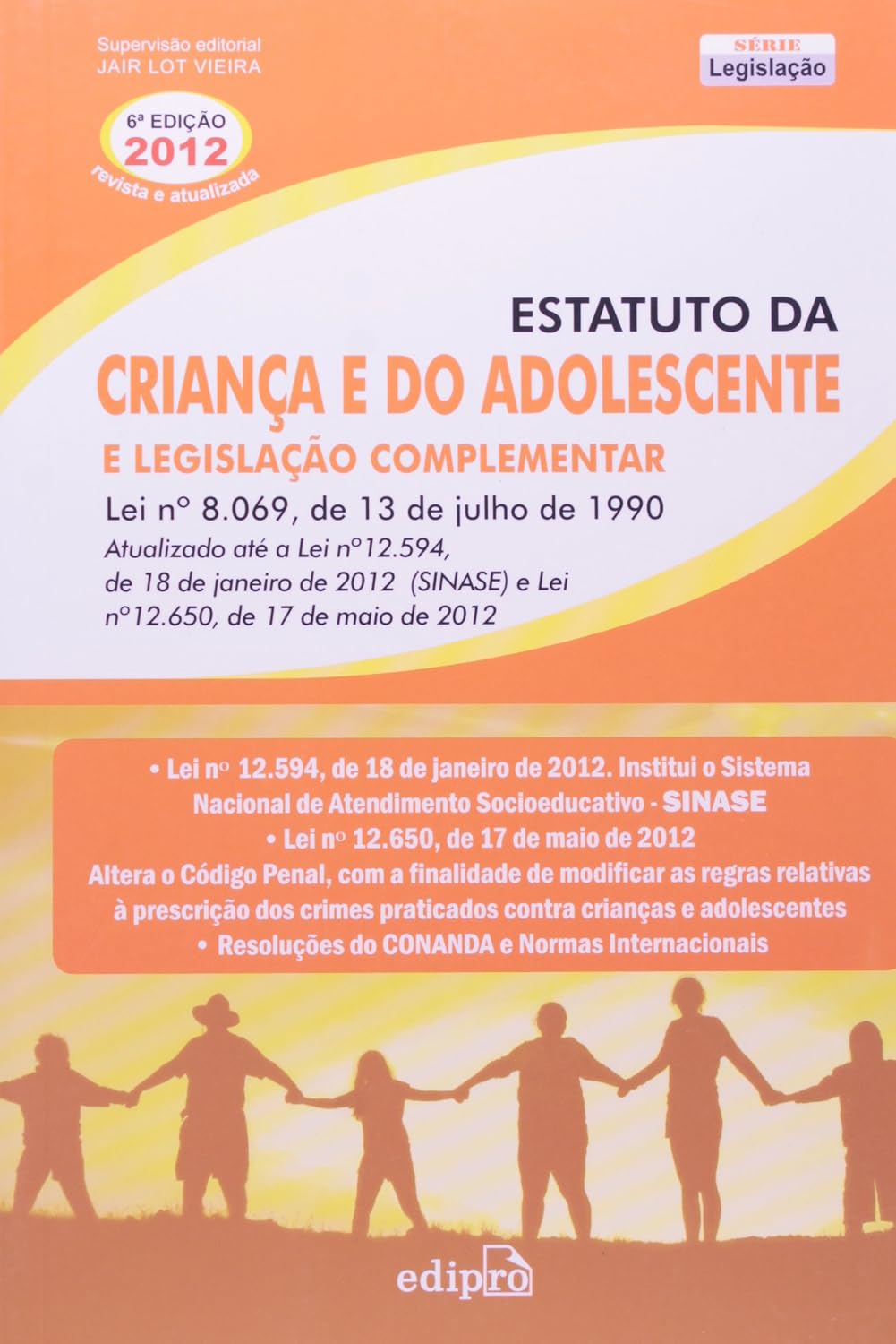 ler totalmente Estatuto da crianças e do adolescente