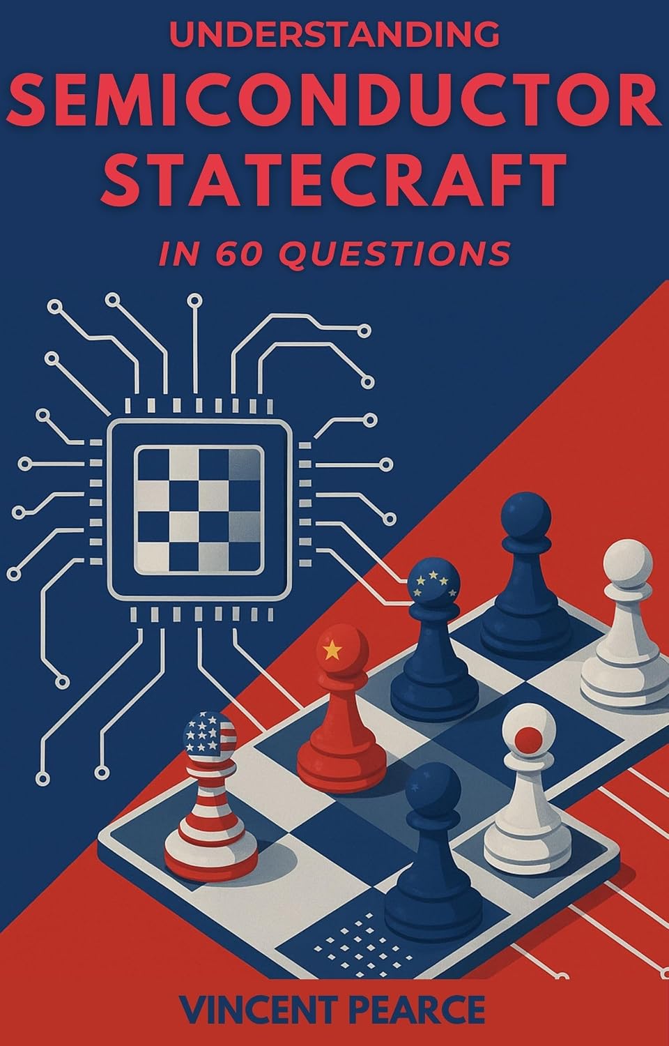 ler totalmente Understanding Semiconductor Statecraft in 60 Questions (English Edition)