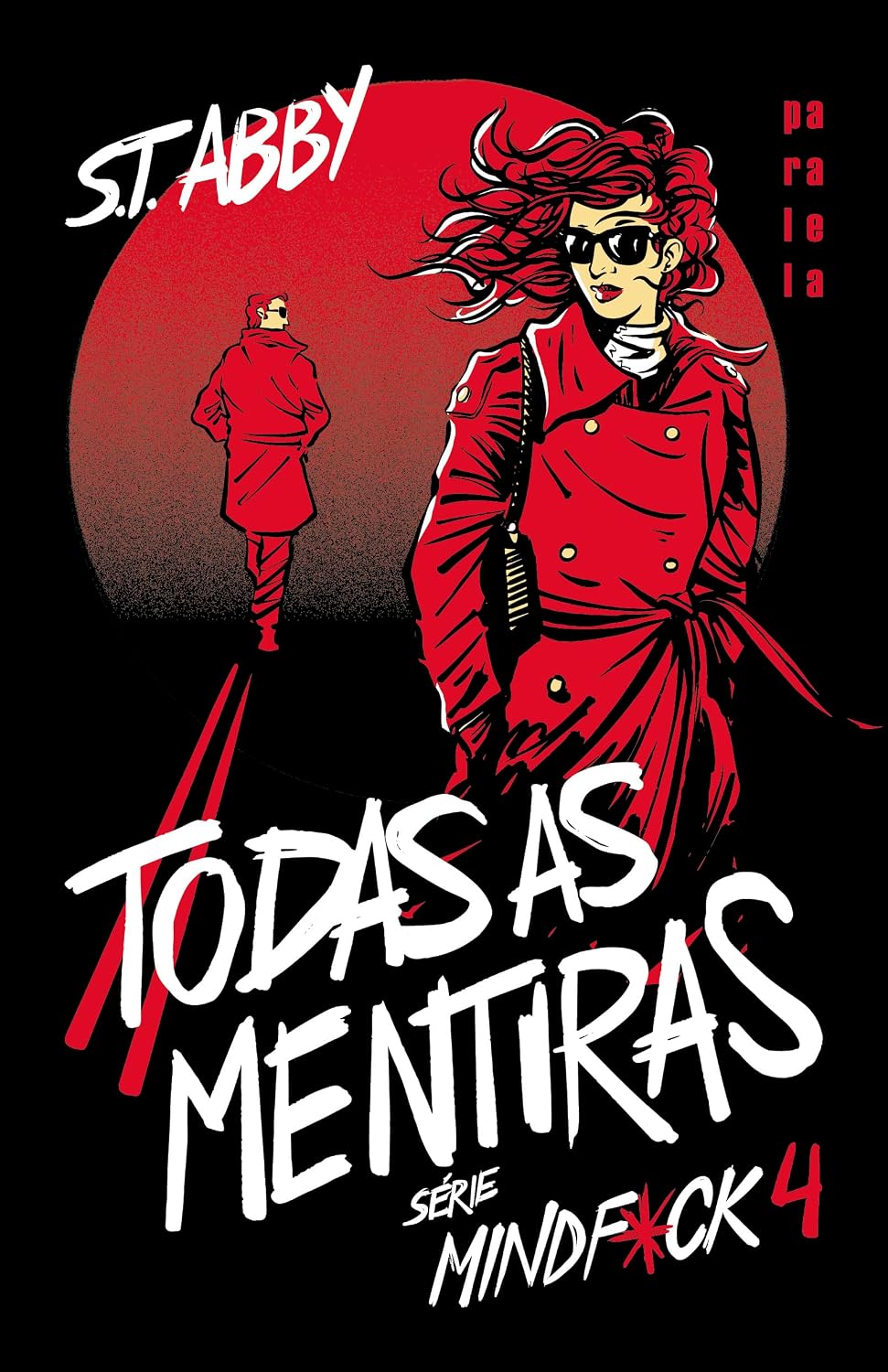 Todas as mentiras (Série Mindf*CK Livro 4) baixar livro de graça