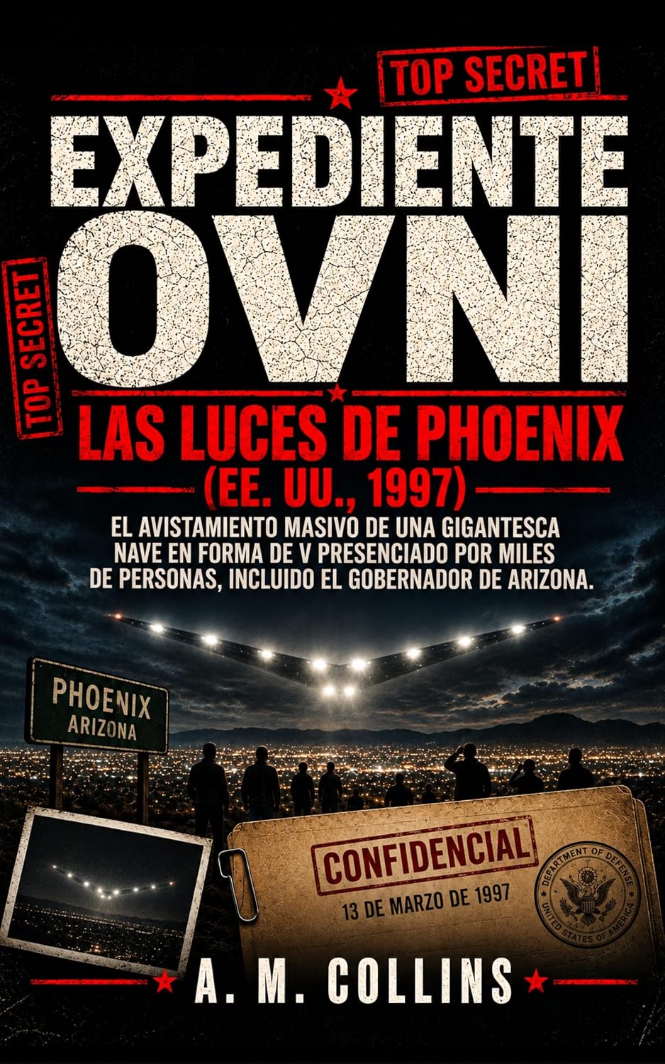 capítulo por capítulo baixar Las luces de Phoenix (Expediente ovni) (Spanish Edition)