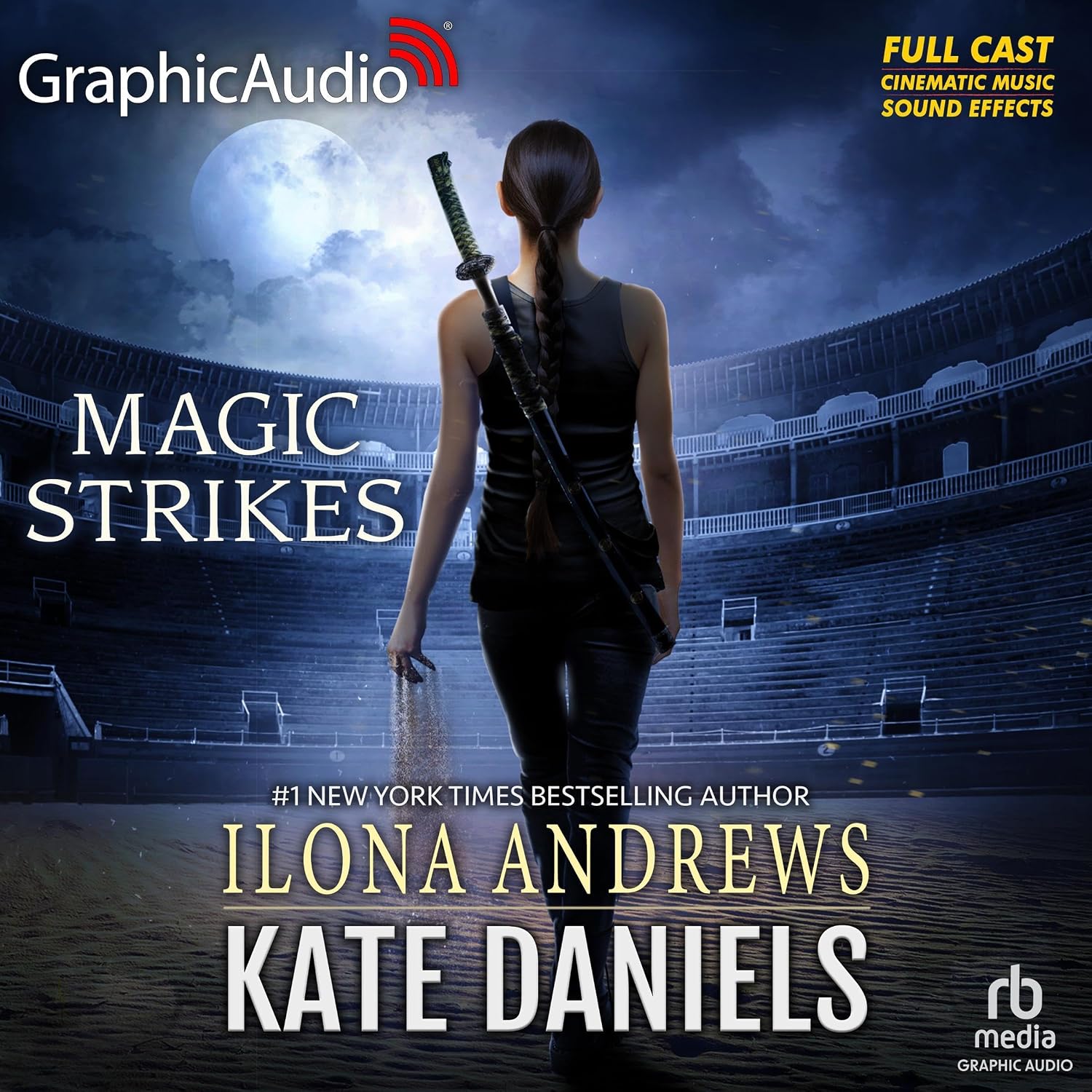 Magic Strikes (Dramatized Adaptation): Kate Daniels, Book 3
