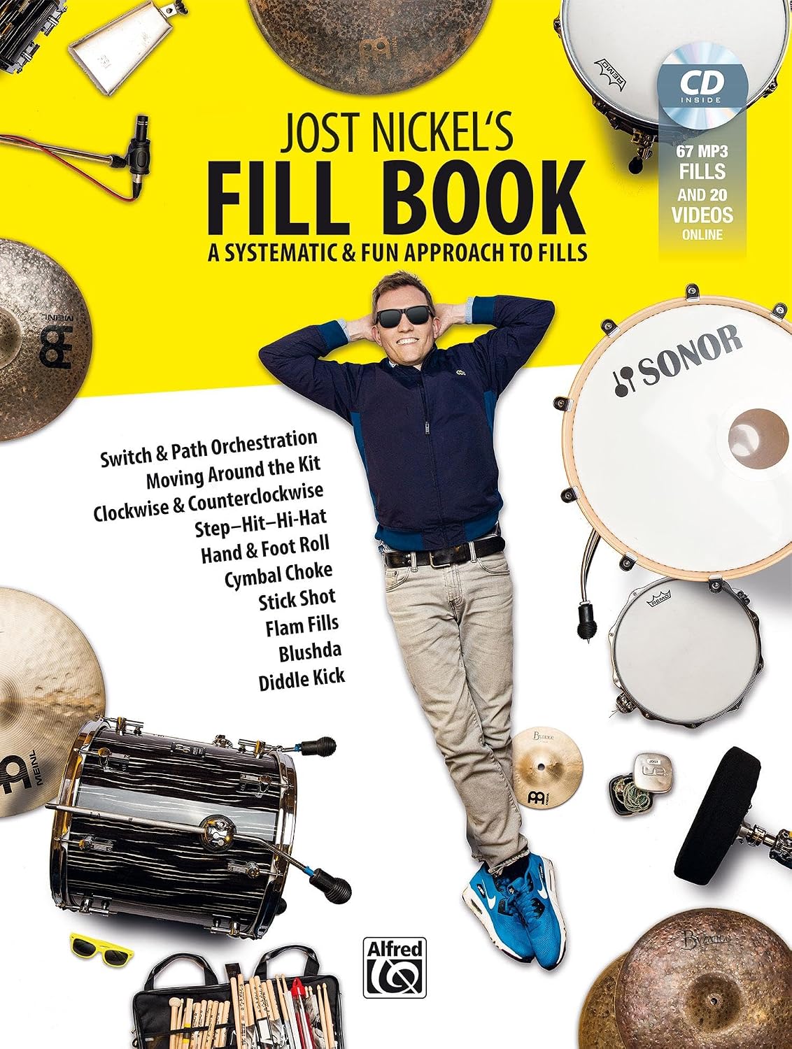 Jost Nickel's Fill Book: A Systematic & Fun Approach to Fills & Online Video