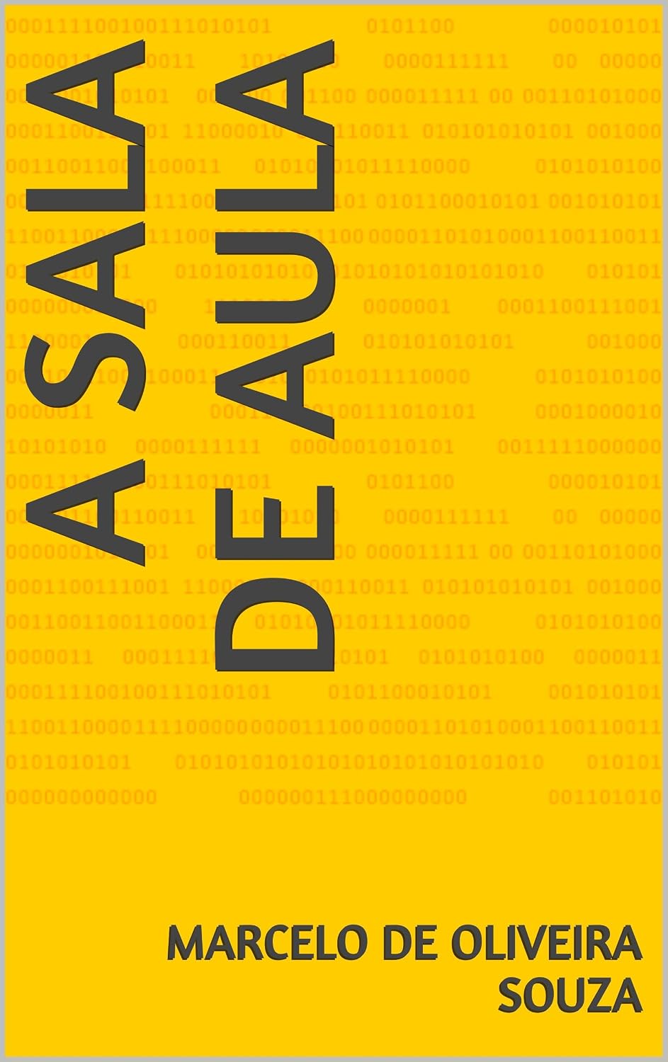 A Sala de Aula baixar livro de graça