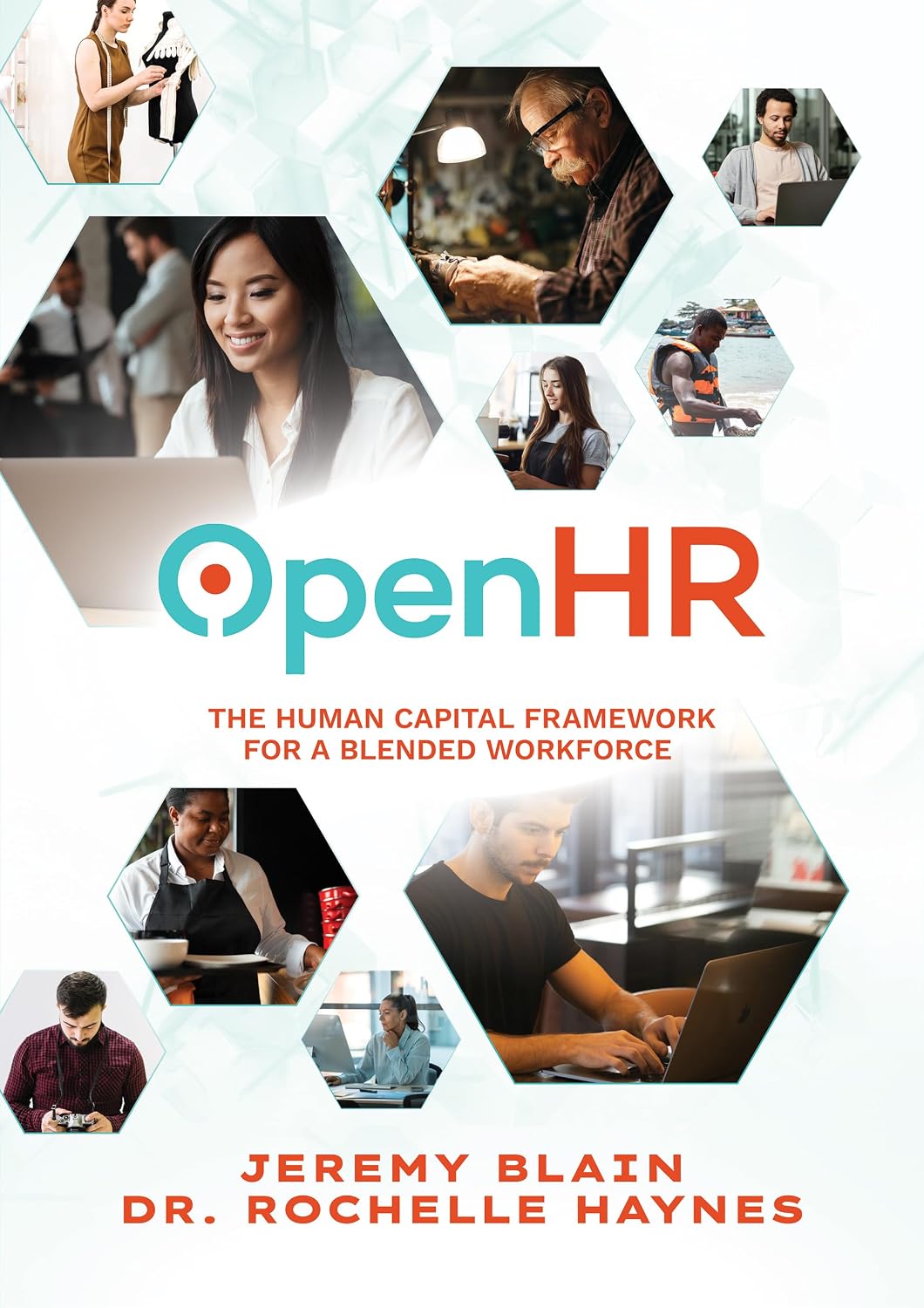 ler totalmente OpenHR: The Human Capital Framework for the Blended Workforce (English Edition)