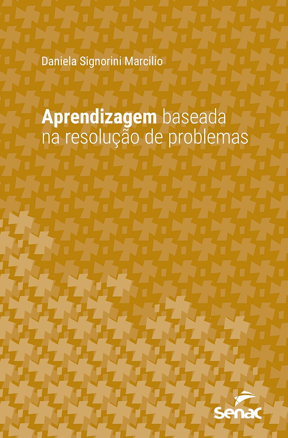Aprendizagem baseada na resolução de problemas (Série Universitária) baixar livro de graça