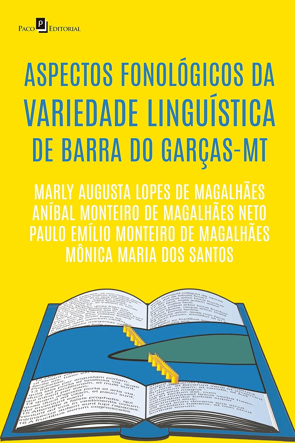 Aspectos fonológicos da variedade linguística de Barra do Garças-MT baixar o livro de graça