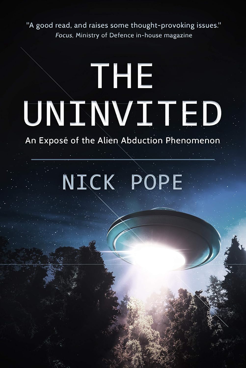 ler totalmente The Uninvited: An exposé of the alien abduction phenomenon (English Edition)