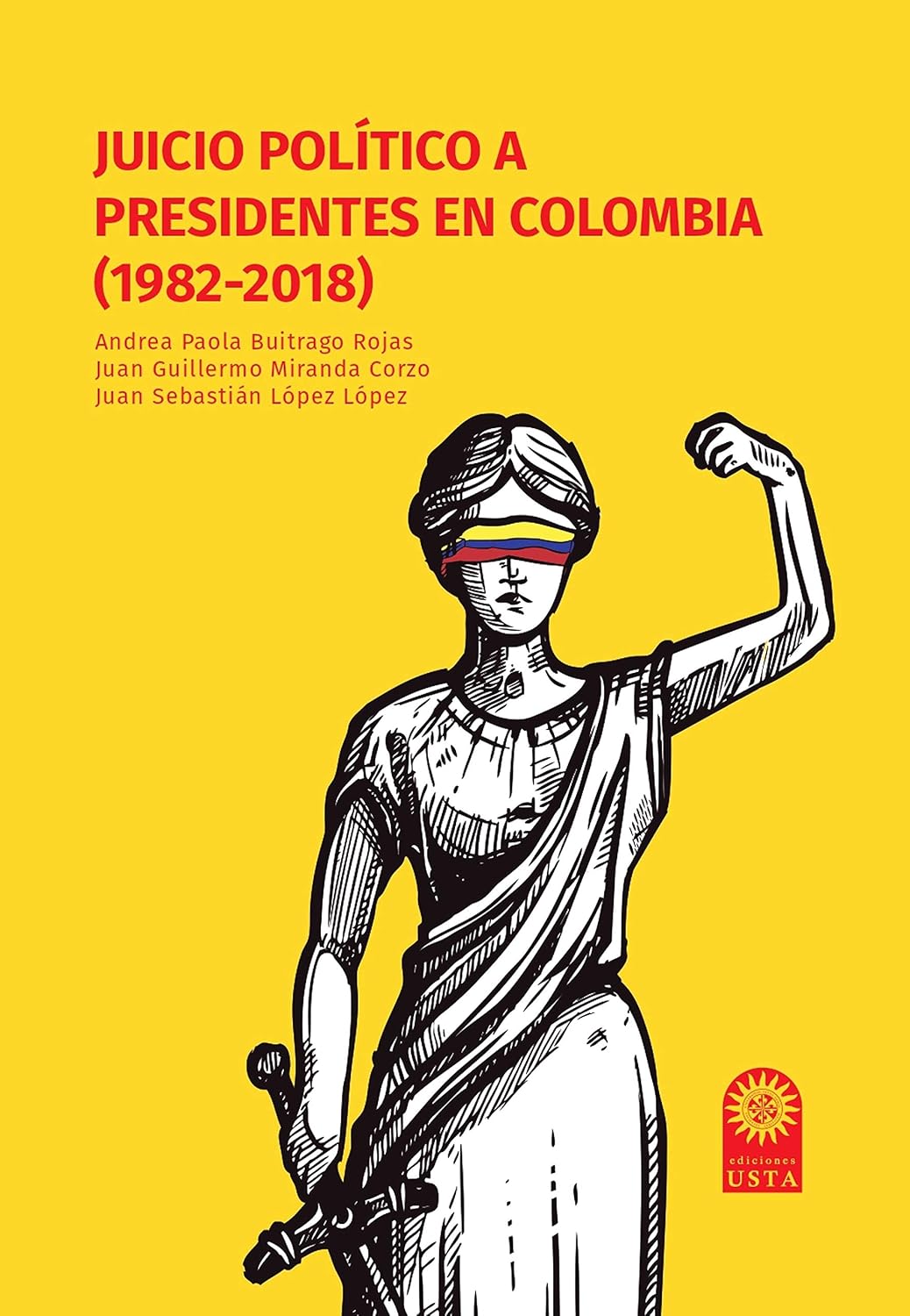 Juicio político a presidentes en Colombia (1982-2018) (Spanish Edition) baixar o livro de graça