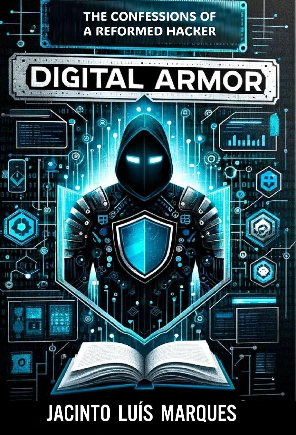 capítulo por capítulo baixar Digital Armor: The Confessions of a Reformed Hacker (English Edition)