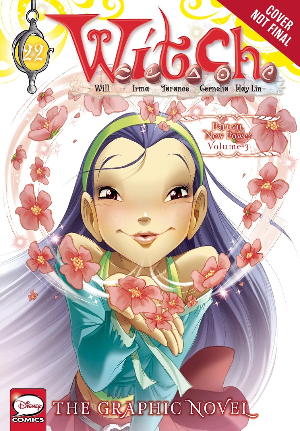 W.I.T.C.H.: The Graphic Novel, Part VII. New Power, Vol. 3 (Volume 22) baixar livro de graça