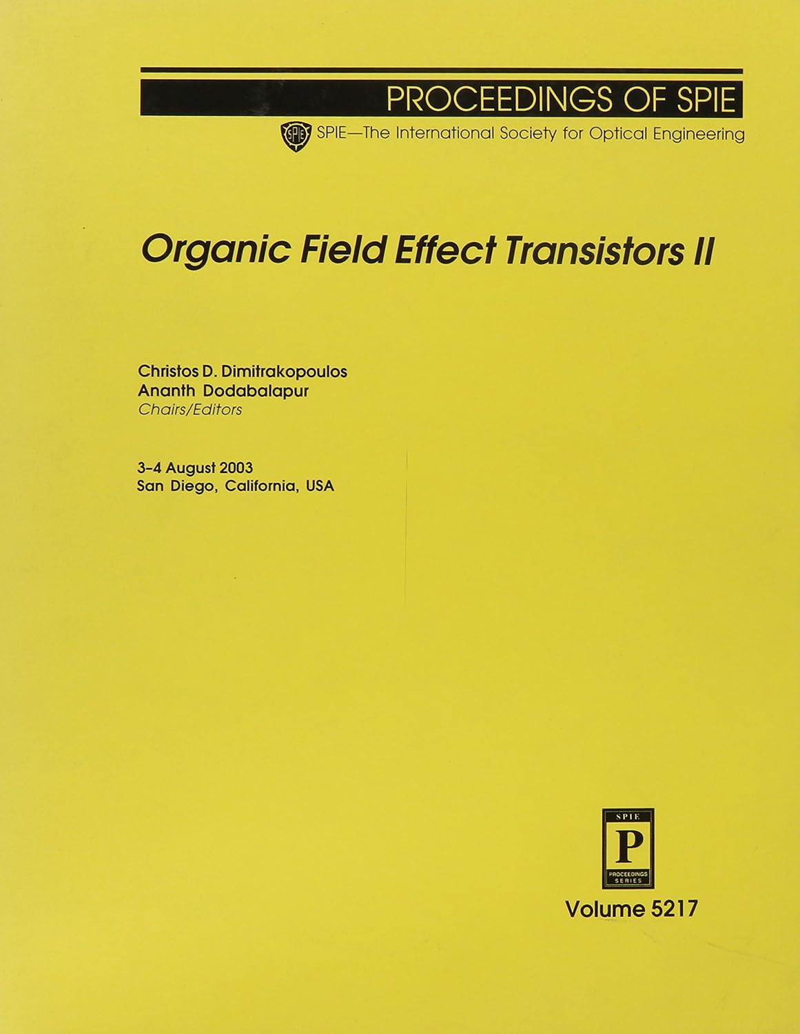 Organic Field Effect Transistors: Proceedings of Spie, 3-4 August 2003, San Diego, California, USA: II (Proceedings of SPIE) baixar o livro de graça