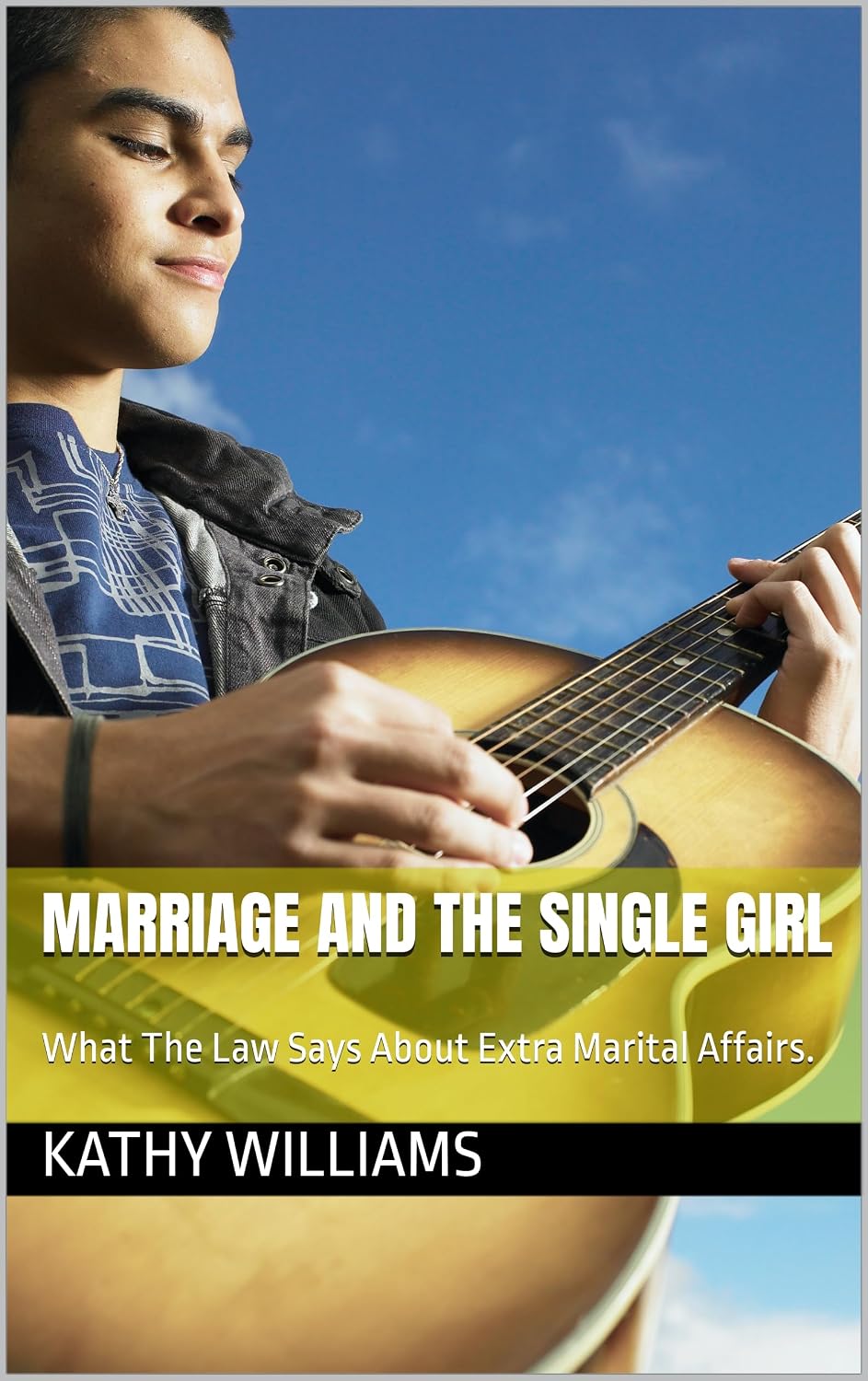 ler totalmente Marriage And The Single Girl: What The Law Says About Extra Marital Affairs. (English Edition)