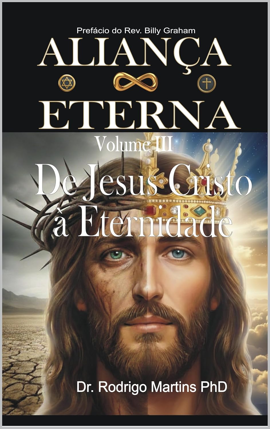 ALIANÇA ETERNA Volume III: De Jesus Cristo à Eternidade baixar livro de graça