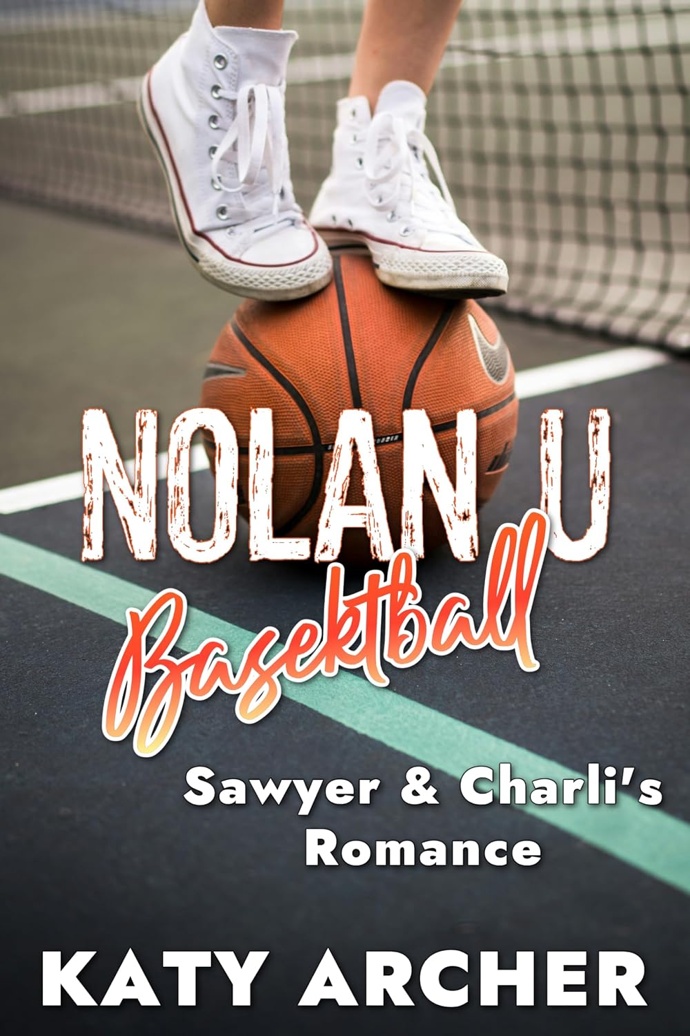 Nolan U Basketball: Sawyer & Charli's Romance: A College Sports Romance (English Edition) baixar livro de graça